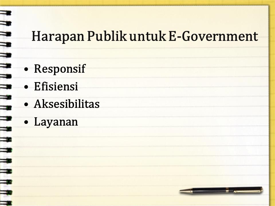 Harapan Publik untuk E-Government