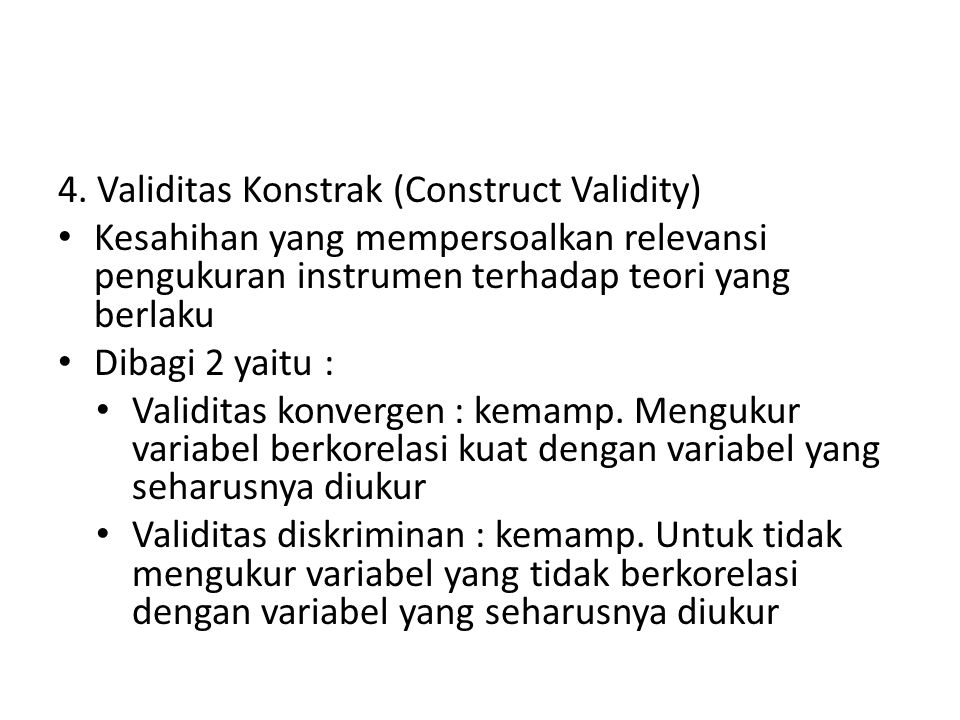 4. Validitas Konstrak (Construct Validity)