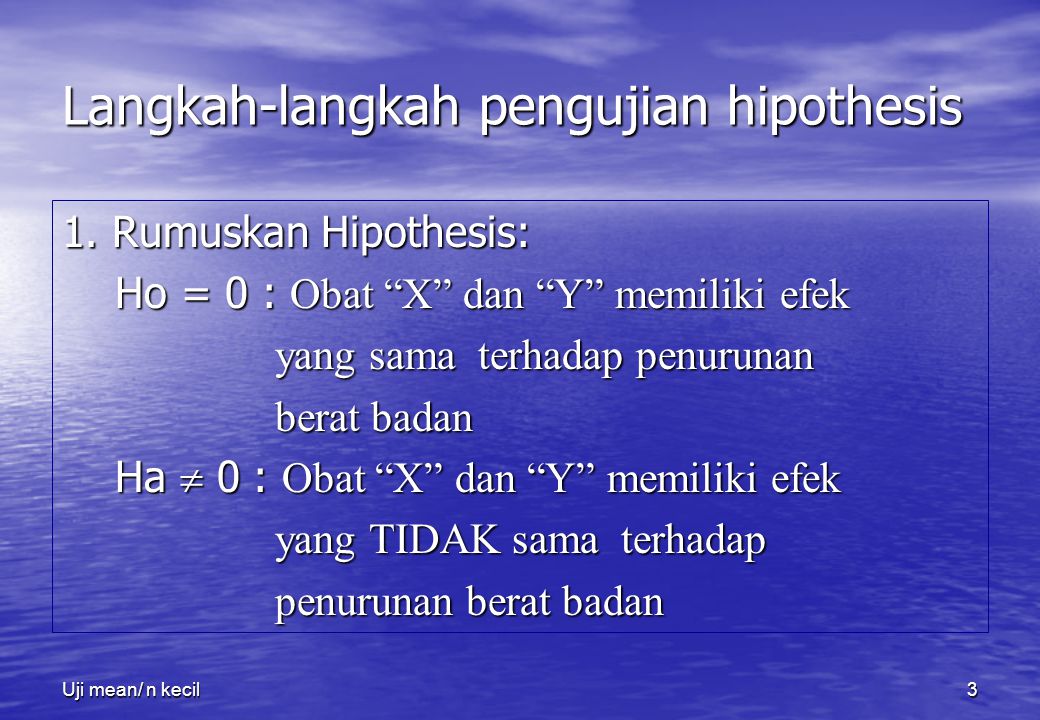 Langkah-langkah pengujian hipothesis