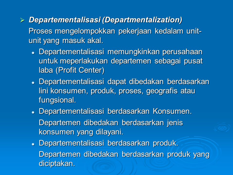 Departementalisasi (Departmentalization)