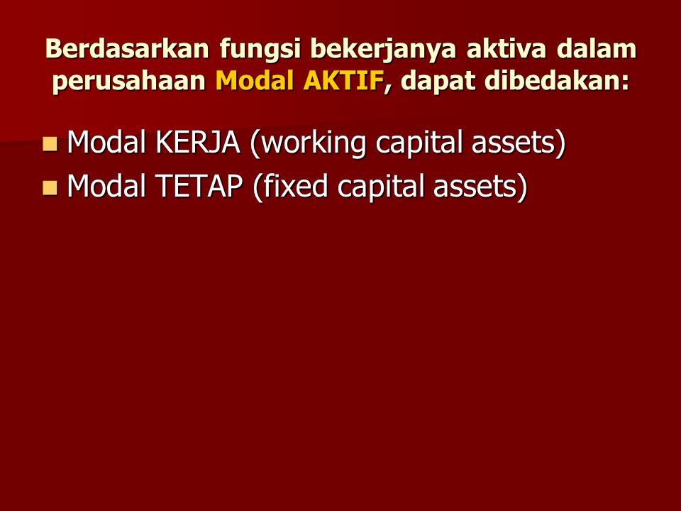 Modal KERJA (working capital assets)