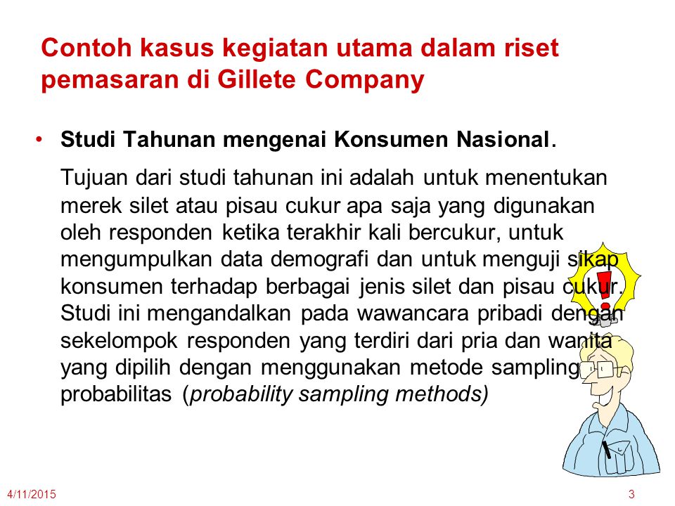 Contoh kasus kegiatan utama dalam riset pemasaran di Gillete Company