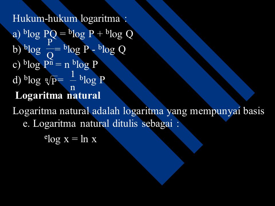 Hukum-hukum logaritma :