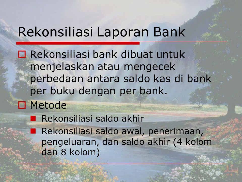 Rekonsiliasi Laporan Bank