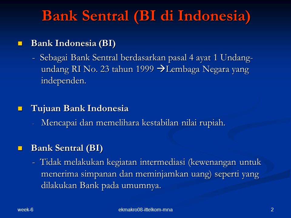 Bank Sentral (BI di Indonesia)