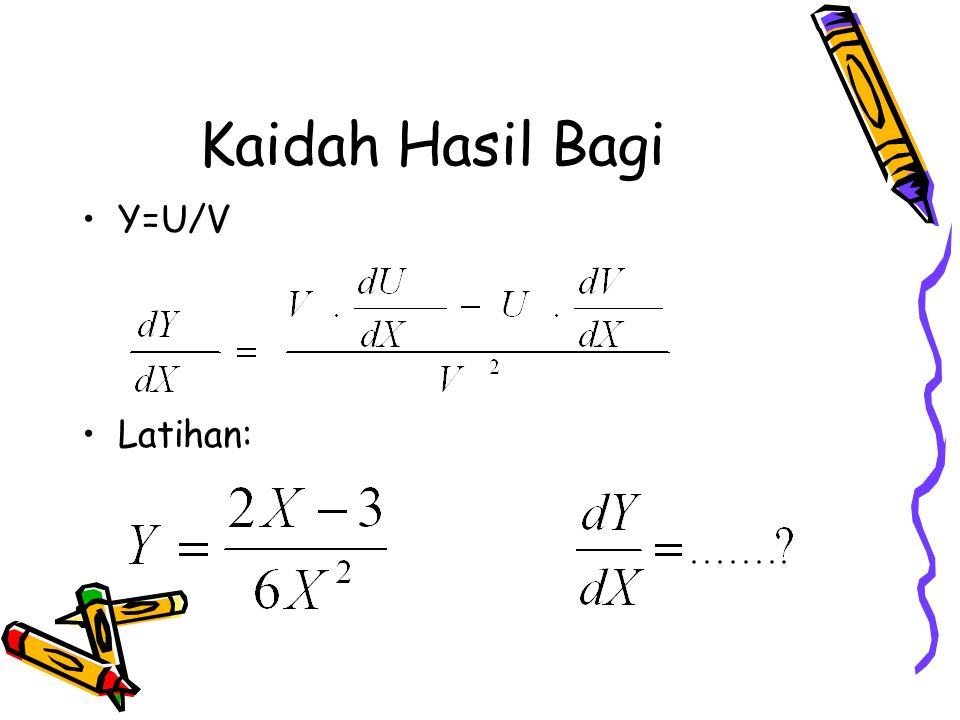 Kaidah Hasil Bagi Y=U/V Latihan: