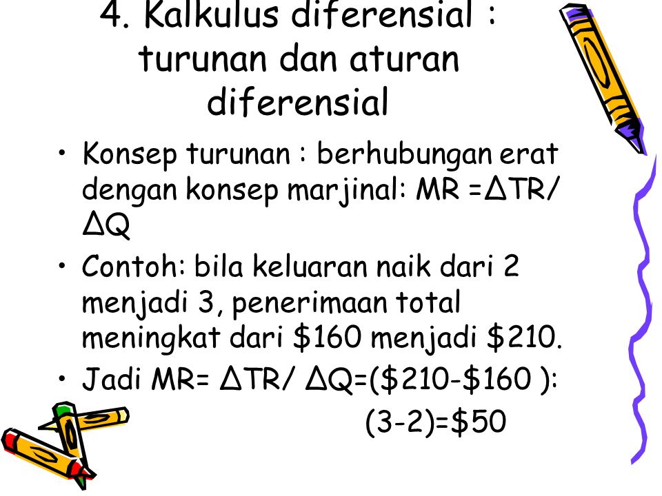 4. Kalkulus diferensial : turunan dan aturan diferensial