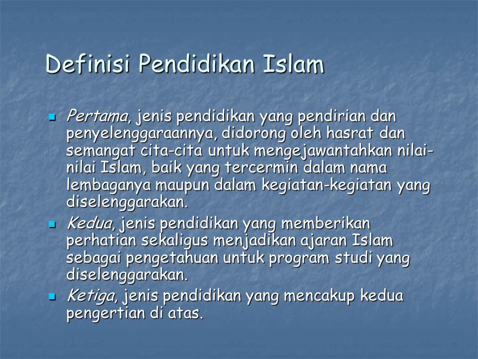 Definisi Pendidikan Islam