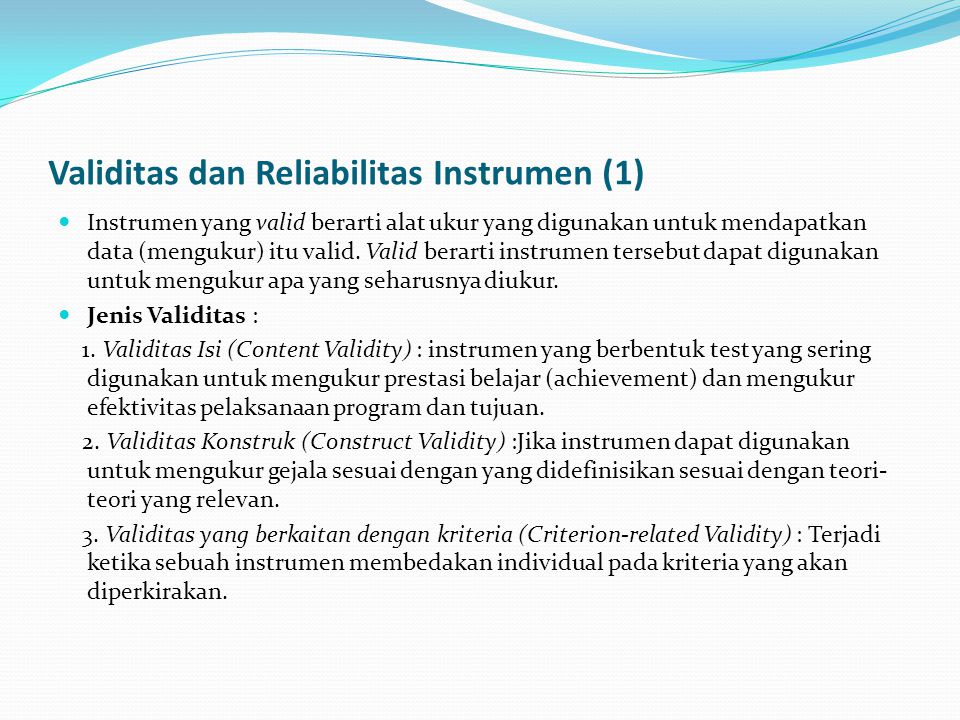 Validitas dan Reliabilitas Instrumen (1)