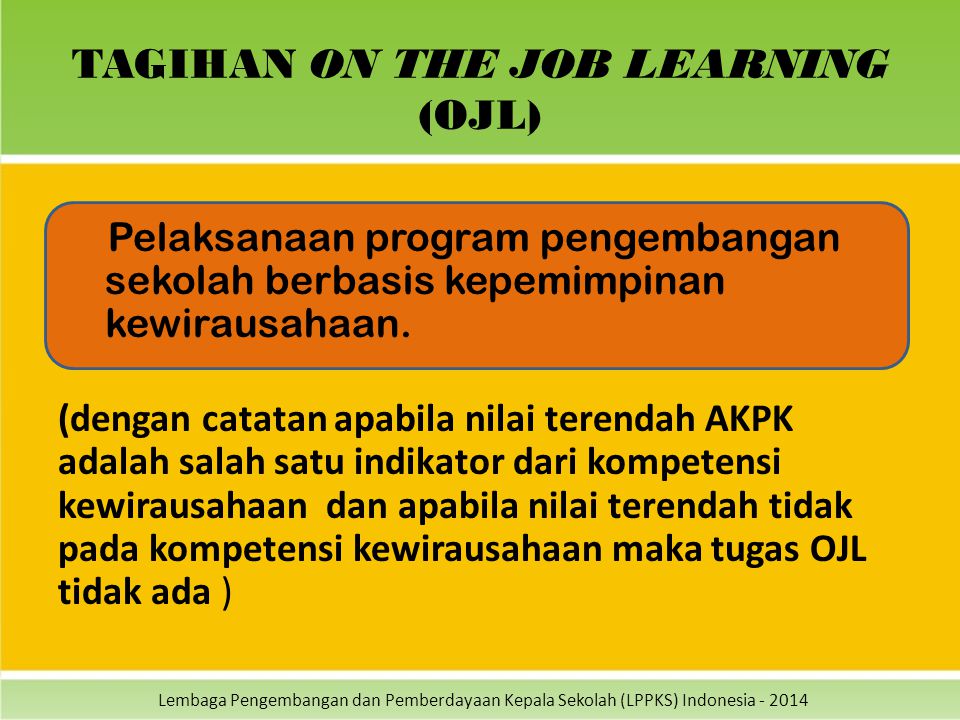 TAGIHAN ON THE JOB LEARNING (OJL)