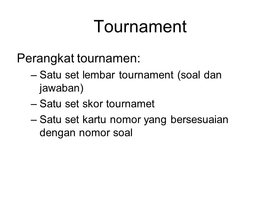 Tournament Perangkat tournamen: