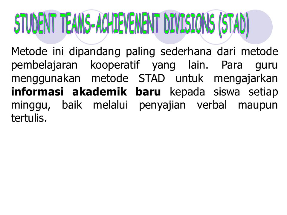 STUDENT TEAMS-ACHIEVEMENT DIVISIONS (STAD)