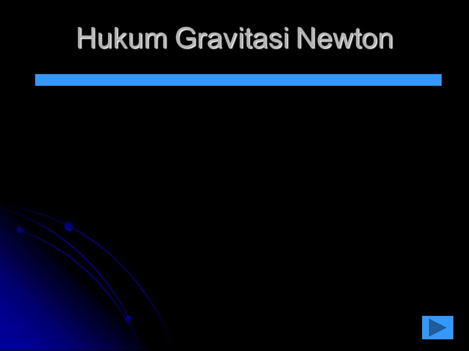 Hukum Gravitasi Newton