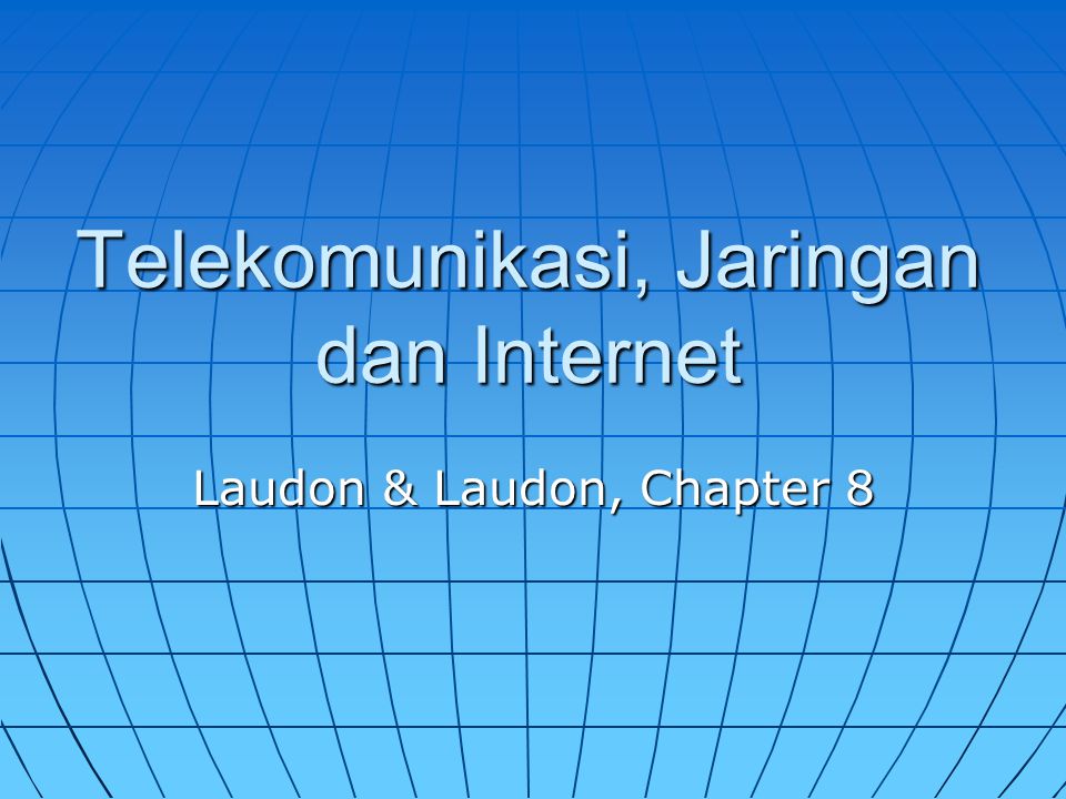 Telekomunikasi, Jaringan dan Internet