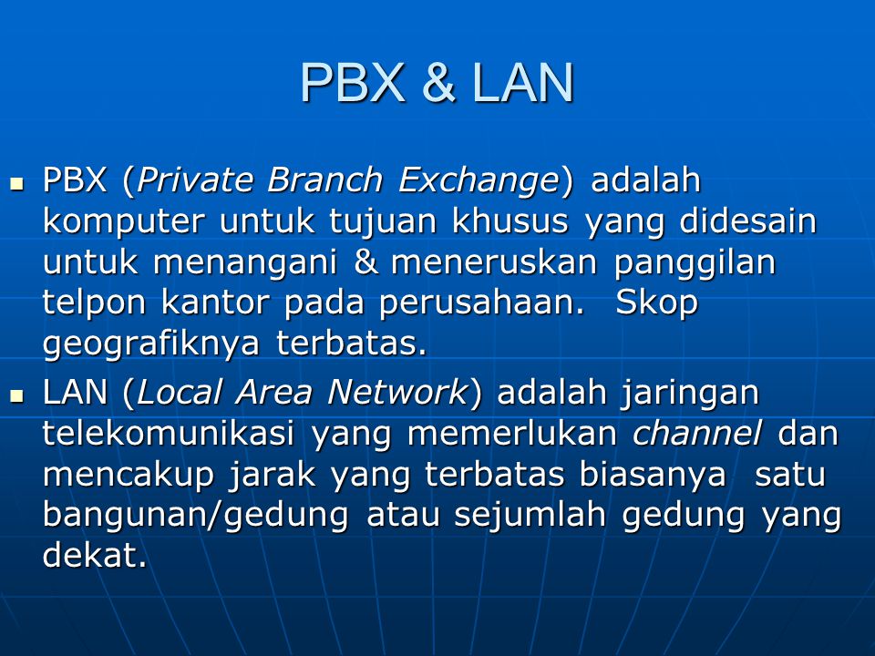 PBX & LAN