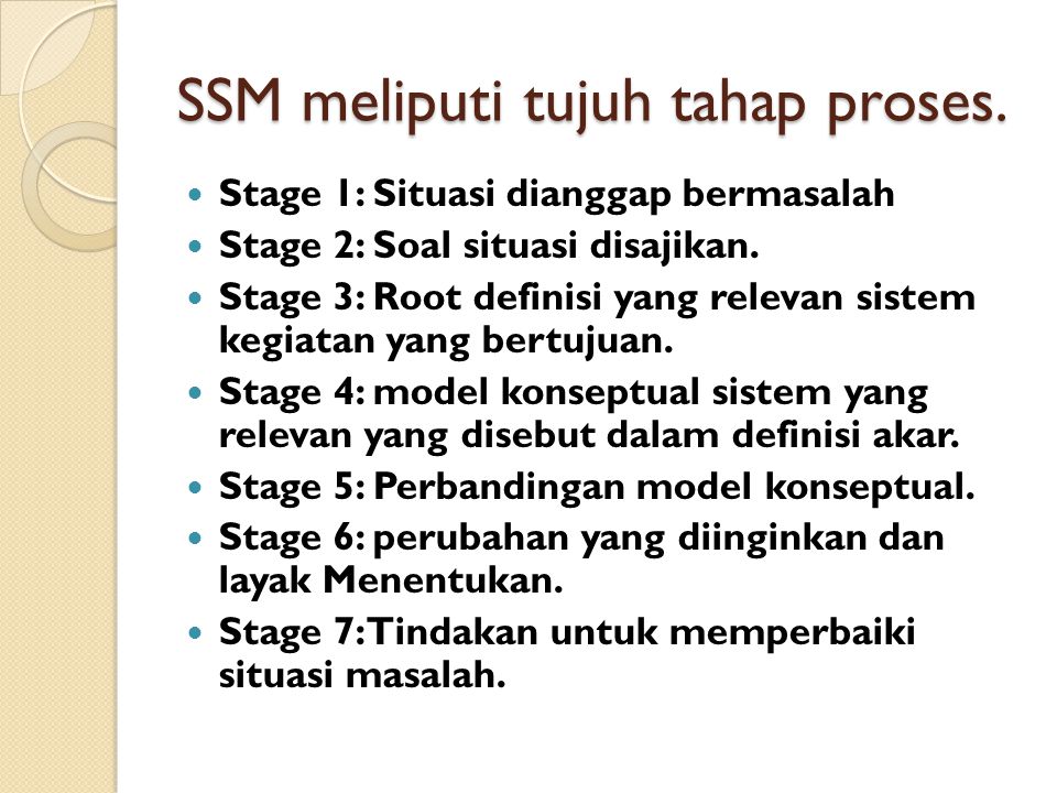 SSM meliputi tujuh tahap proses.