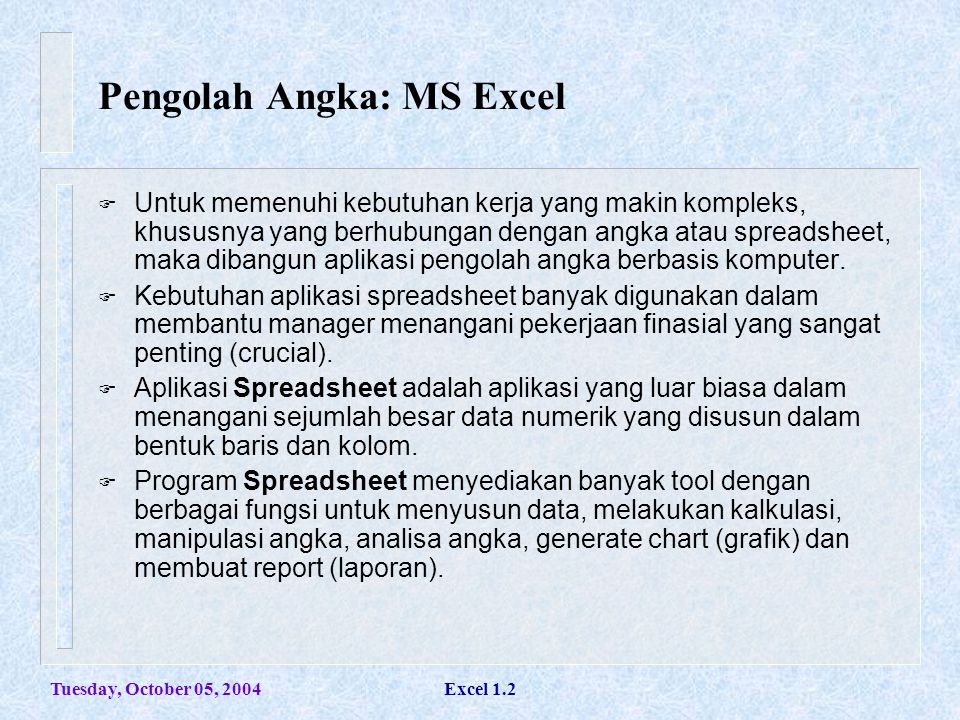Pengolah Angka: MS Excel