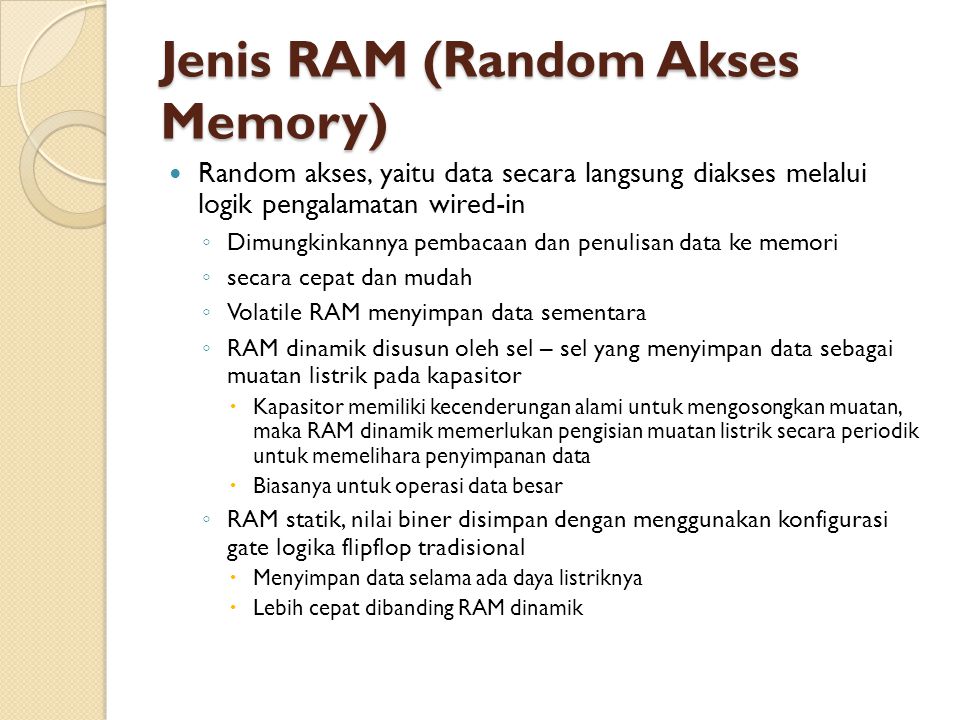 Jenis RAM (Random Akses Memory)