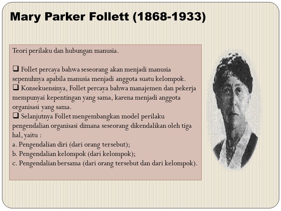 Mary Parker Follett ( )
