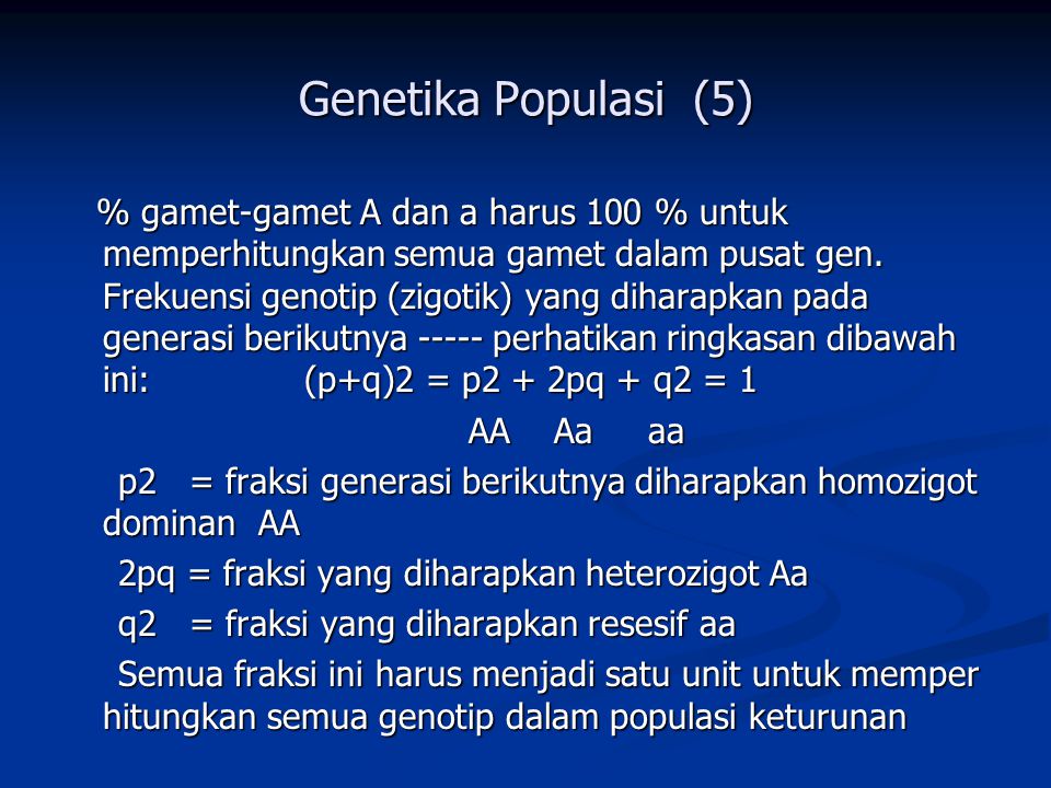Genetika Populasi (5) AA Aa aa