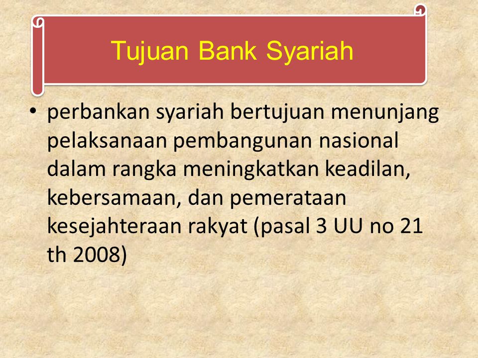 Tujuan Bank Syariah