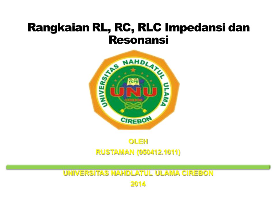 Rangkaian RL, RC, RLC Impedansi dan Resonansi