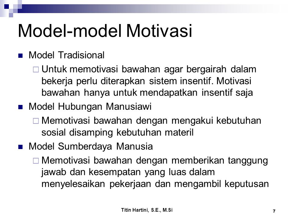 Model-model Motivasi Model Tradisional
