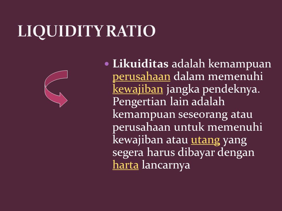 LIQUIDITY RATIO