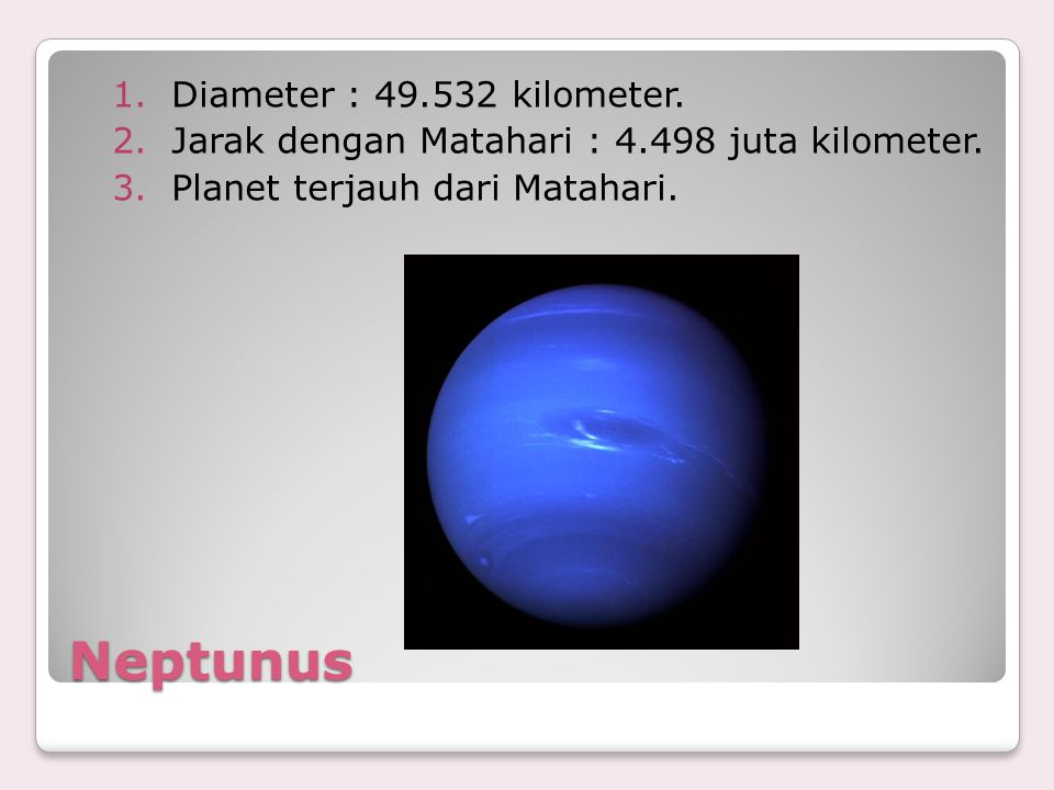 Neptunus Diameter : kilometer.