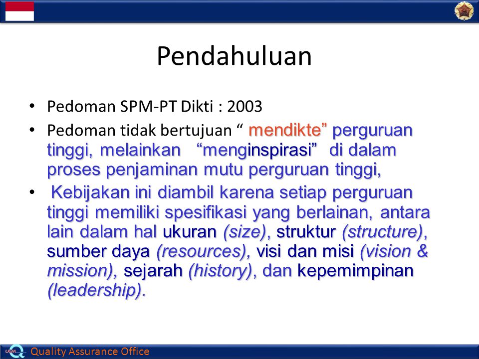 Pendahuluan Pedoman SPM-PT Dikti : 2003