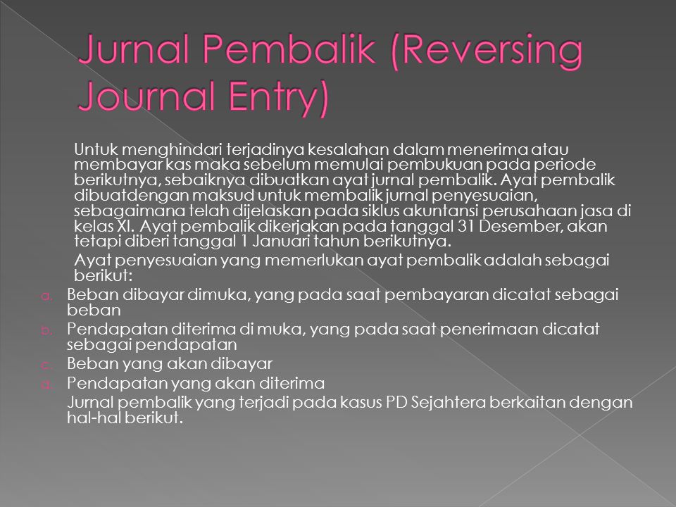 Jurnal Pembalik (Reversing Journal Entry)