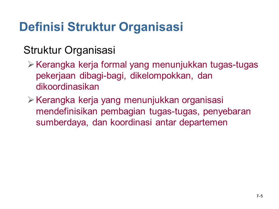 Definisi Struktur Organisasi
