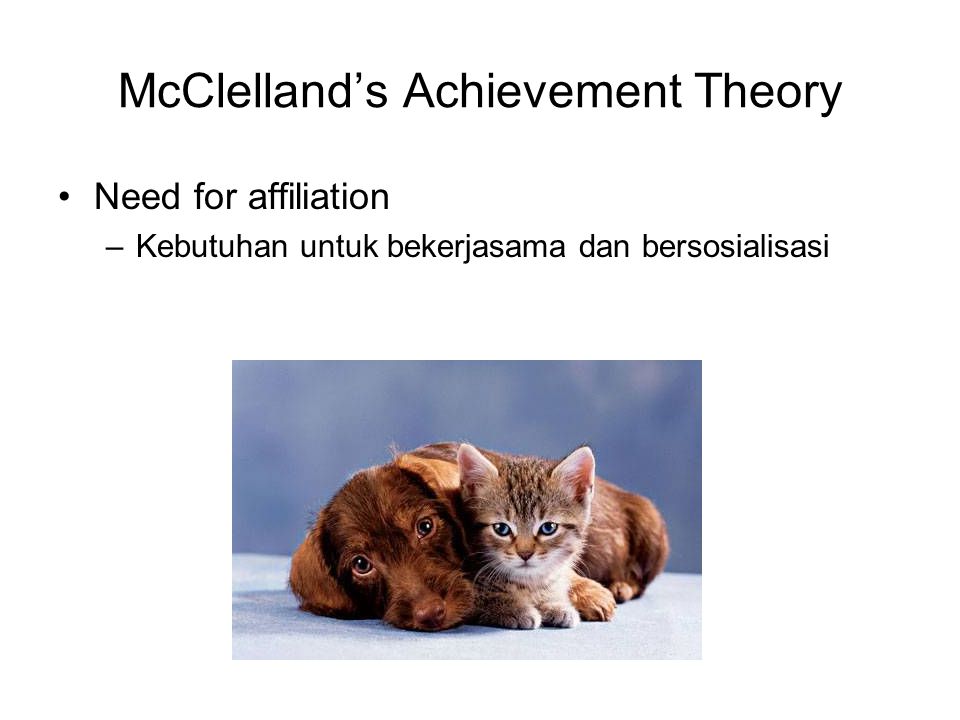 McClelland’s Achievement Theory