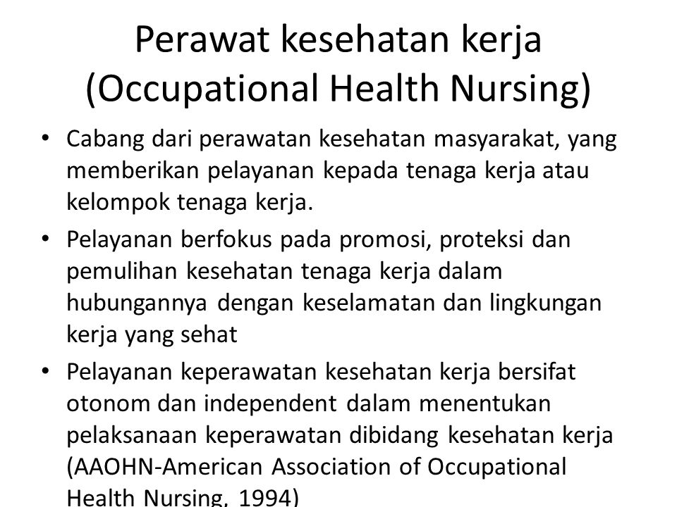 Perawat kesehatan kerja (Occupational Health Nursing)
