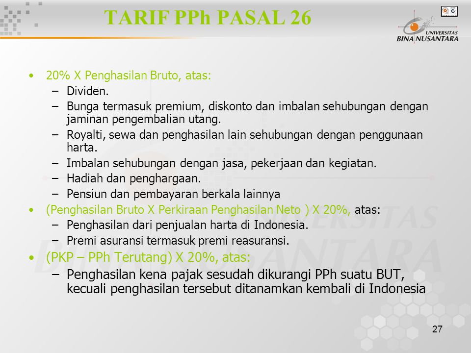 TARIF PPh PASAL 26 (PKP – PPh Terutang) X 20%, atas: