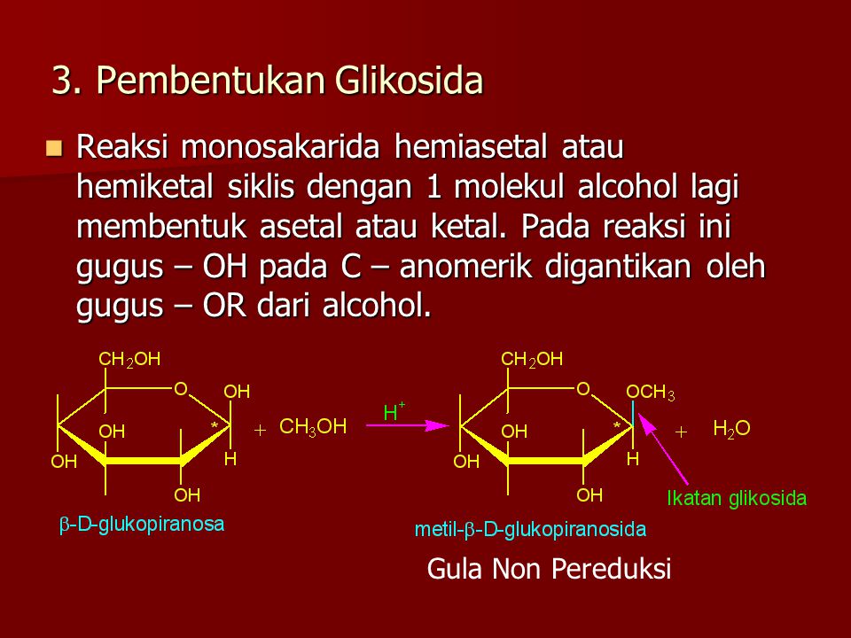 3. Pembentukan Glikosida