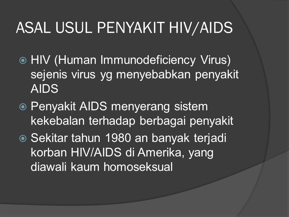 ASAL USUL PENYAKIT HIV/AIDS