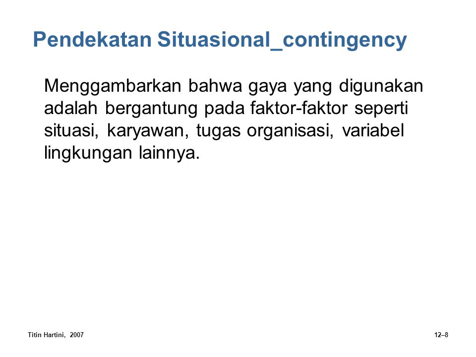 Pendekatan Situasional_contingency