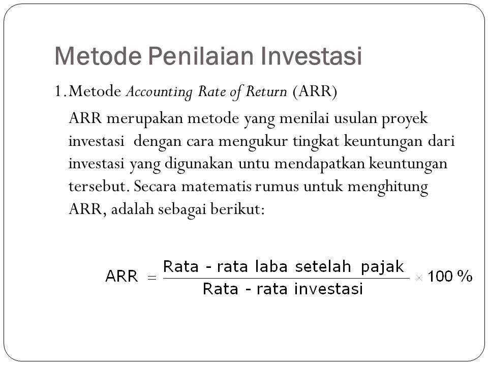 Metode Penilaian Investasi