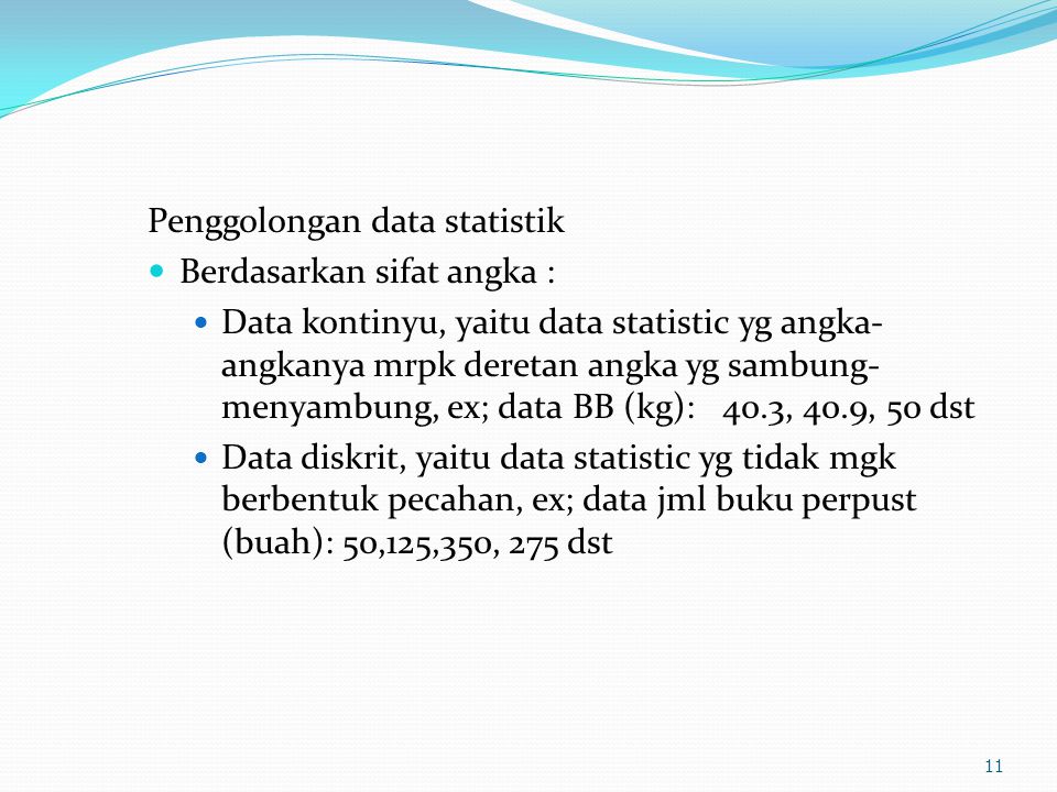 Penggolongan data statistik