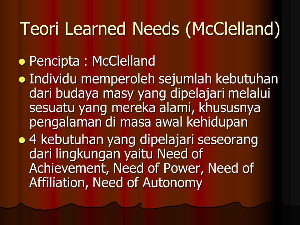 Teori Learned Needs (McClelland)