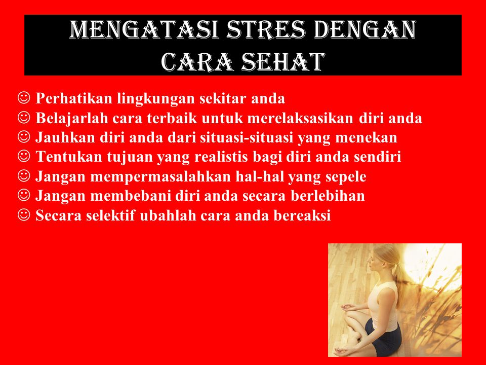 Mengatasi Stres dengan Cara Sehat