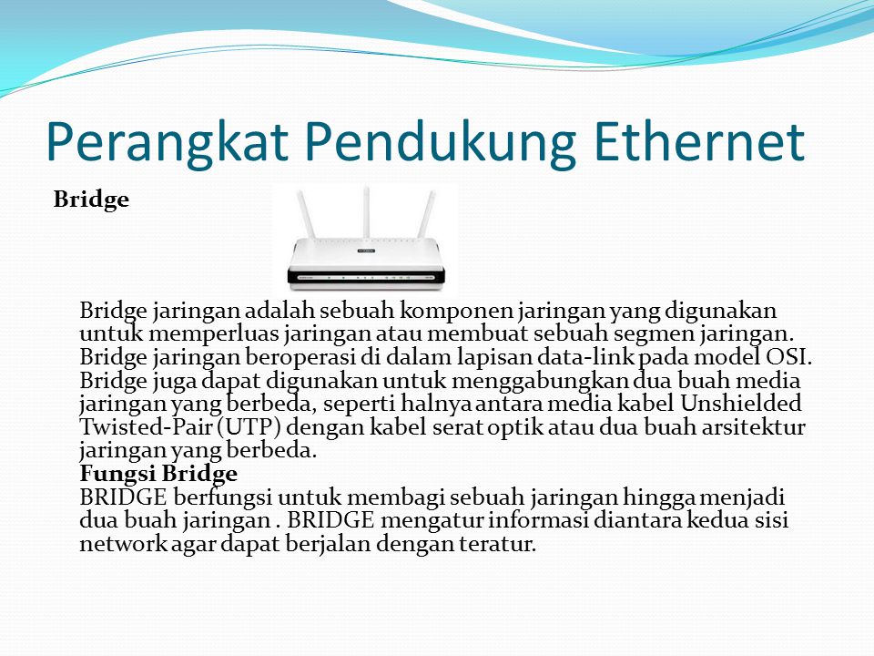Perangkat Pendukung Ethernet