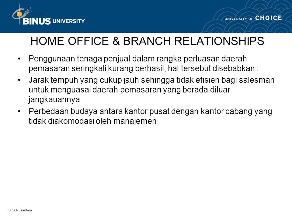 HOME OFFICE & BRANCH RELATIONSHIPS