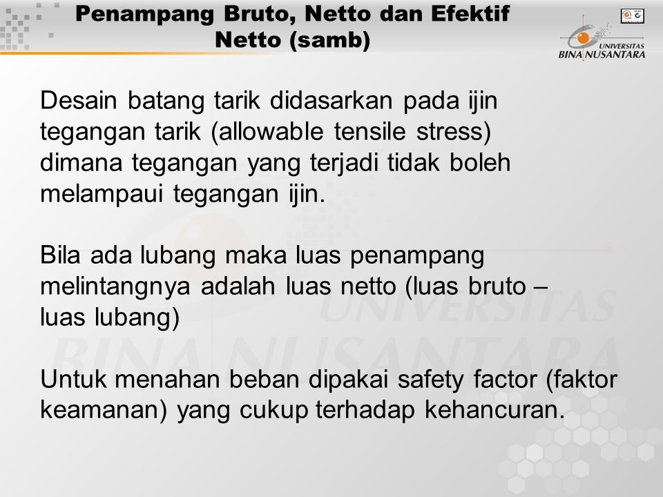Penampang Bruto, Netto dan Efektif Netto (samb)