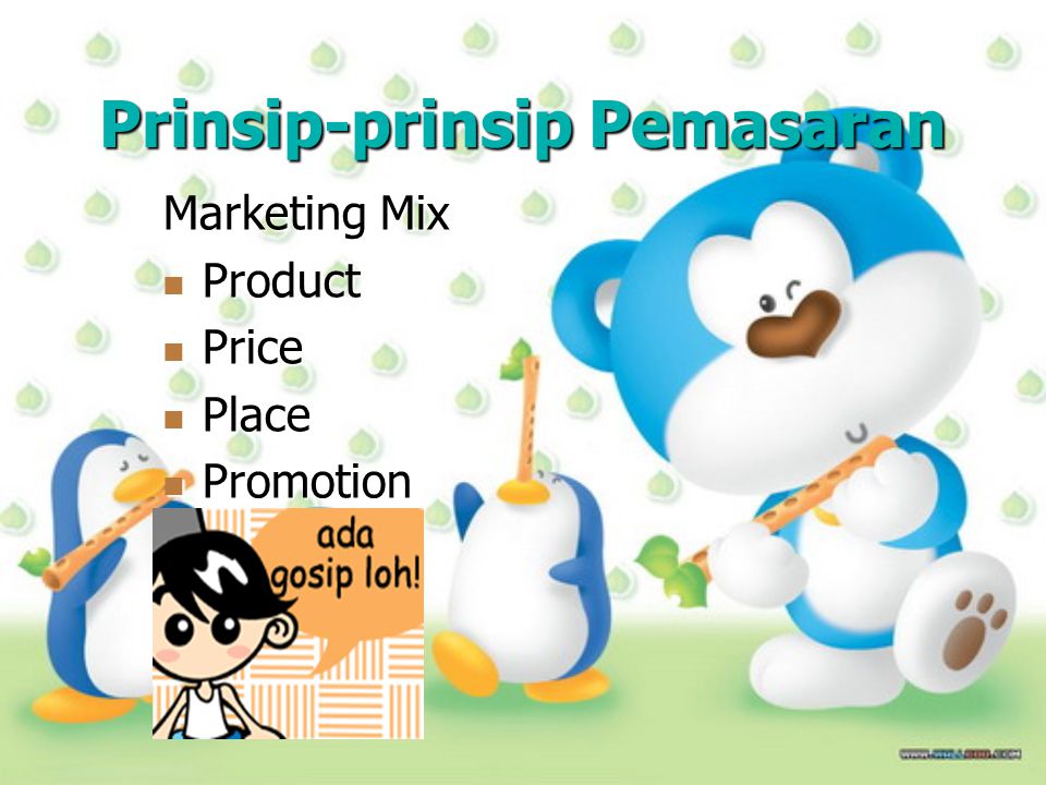 Prinsip-prinsip Pemasaran