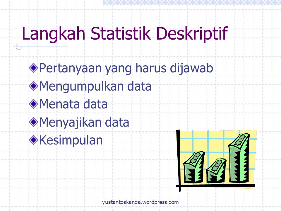 Langkah Statistik Deskriptif