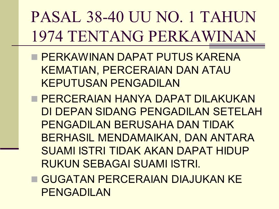 PASAL UU NO. 1 TAHUN 1974 TENTANG PERKAWINAN