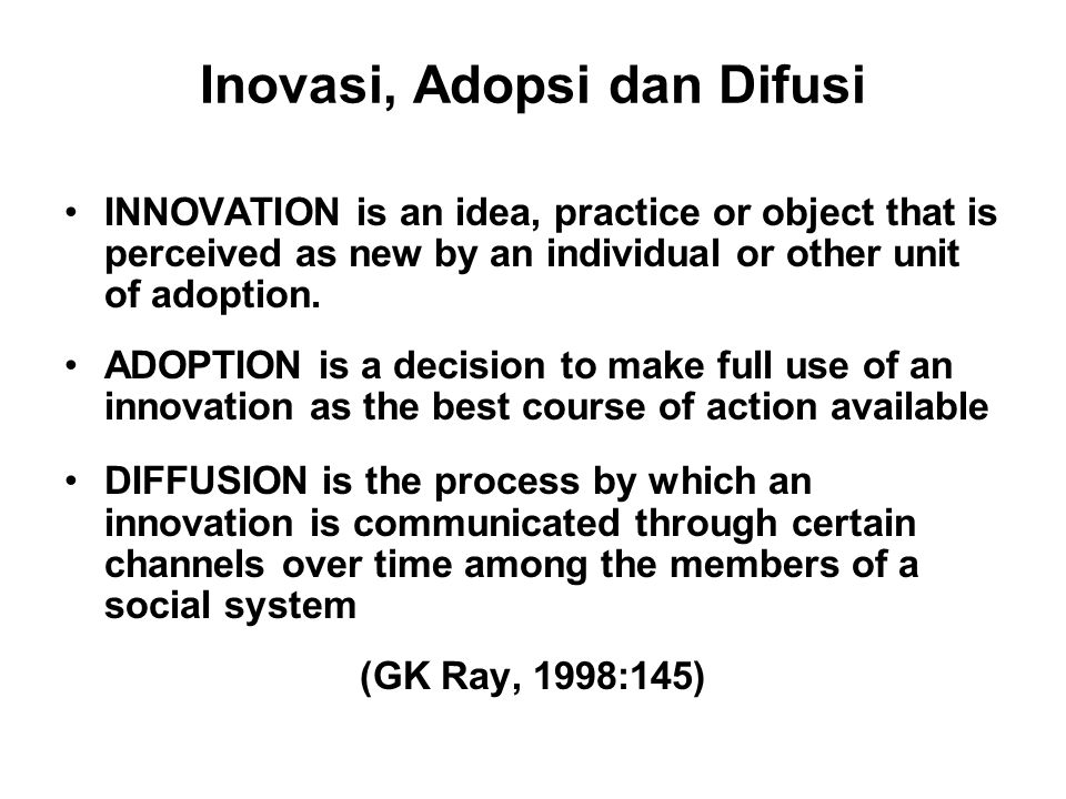 Inovasi, Adopsi dan Difusi