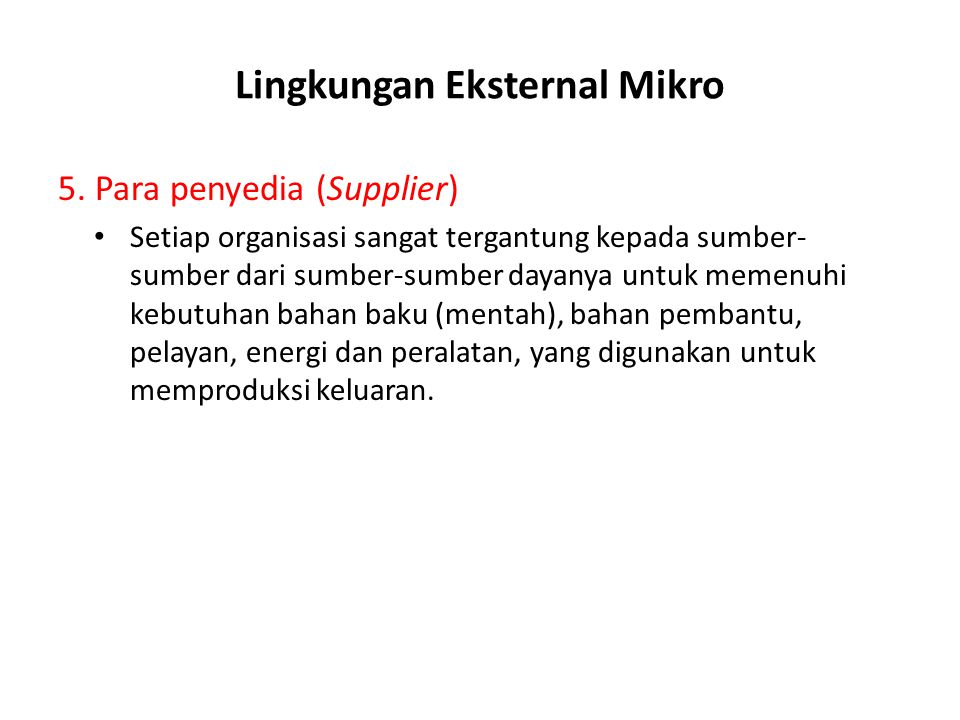 Lingkungan Eksternal Mikro
